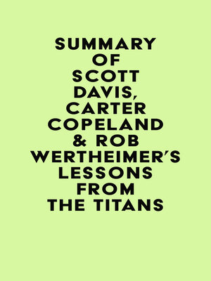 cover image of Summary of Scott Davis, Carter Copeland & Rob Wertheimer's Lessons from the Titans